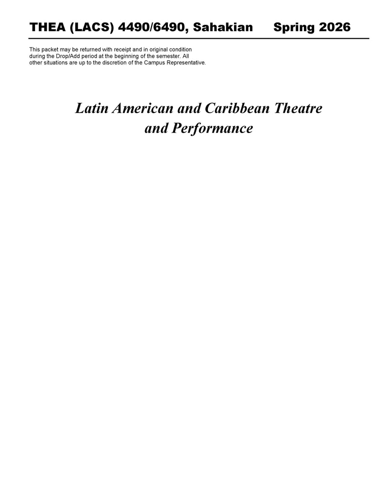 THEA (LACS) 4490/6490, Sahakian (Hard Copy)